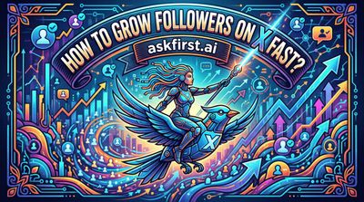 How to grow followers on X fast?