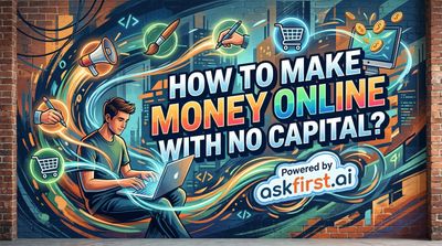How to make money online with no capital?